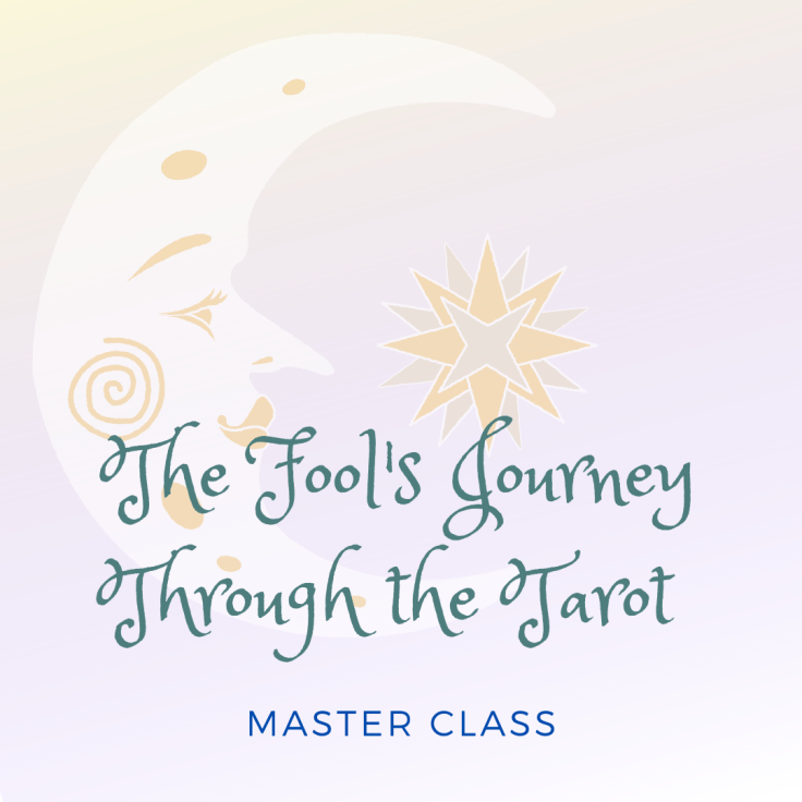 fools journey through the tarot master class